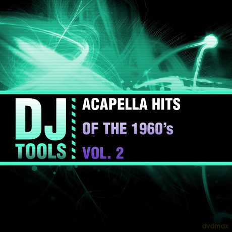 Dj Tools: Acapella Hits Of The 1960'S Vol. 2 [CD]