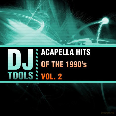 Dj Tools: Acapella Hits Of The 1990'S Vol. 2 [CD]