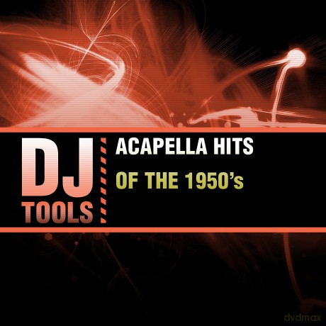 Dj Tools: Acappella Hits Of The 1950'S [CD]