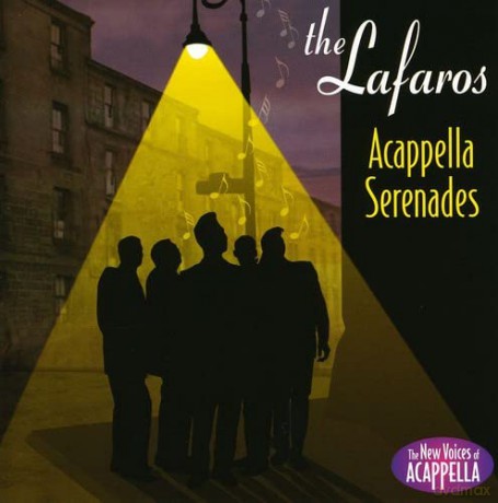 Lafaros: Acappella Serenades [CD]