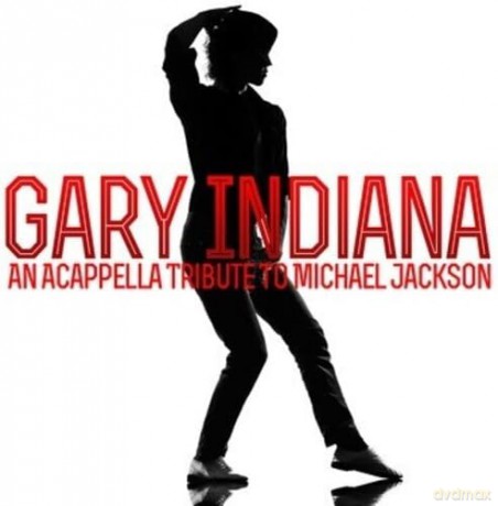 Indiana Gary: Acappella Tribute Michael Jackson [CD]