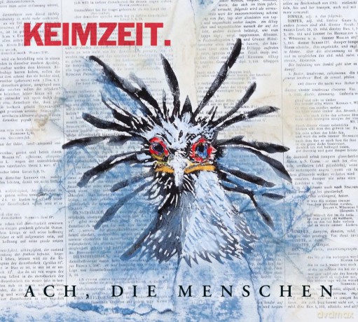Keimzeit: Ach,Die Menschen [CD]