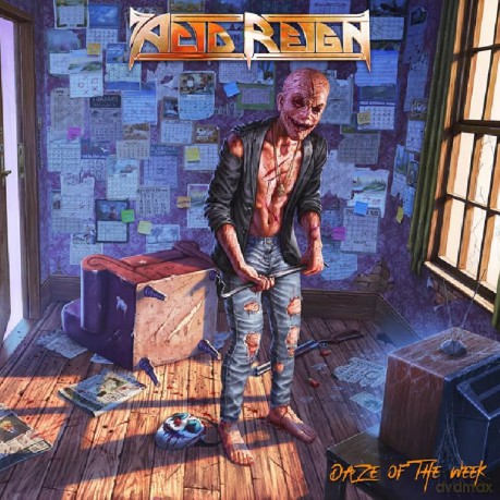 Acid Reign-Daze Of The Week: Acid Reign-Daze Of The Week [CD]