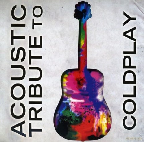 Acoustic Tribute: Acoustic Tribute To Coldplay [CD]