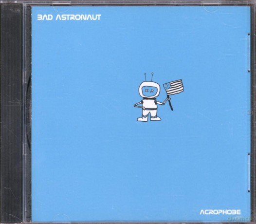 Bad Astronaut: Acrophobe [CD]