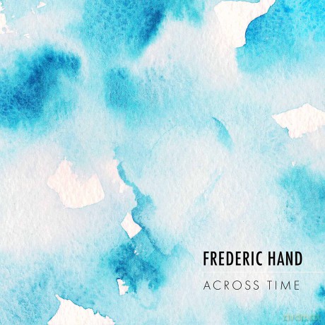 Hand: Across Time [CD]
