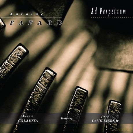Fafard Antoine: Ad Perpetuum [CD]