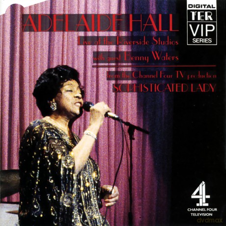 Hall Adelaide: Adelaide Hall Live At Riversid [CD]