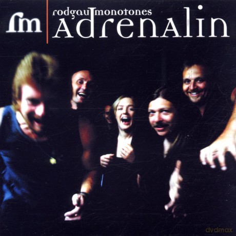 Rodgau Monotones: Adrenalin [CD]