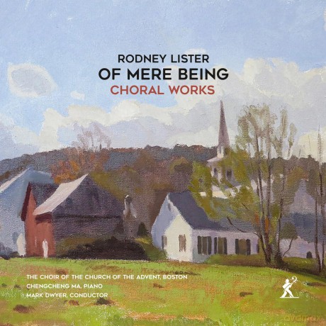 Advent Boston Church Choir-Rodney Lister - Of Mere Being: Advent Boston Church Choir-Rodney Lister - Of Mere Being [CD]