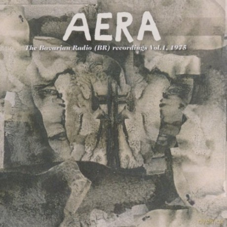 Aera: Aera - The Bavarian Radio (BR) Recordings Vol. 1 1975 [CD]