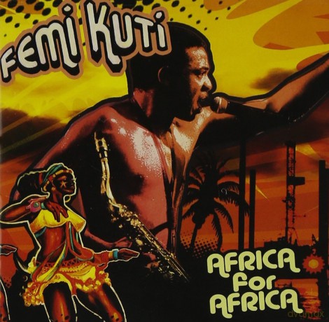 Kuti Fela: Africa For Africa [CD]