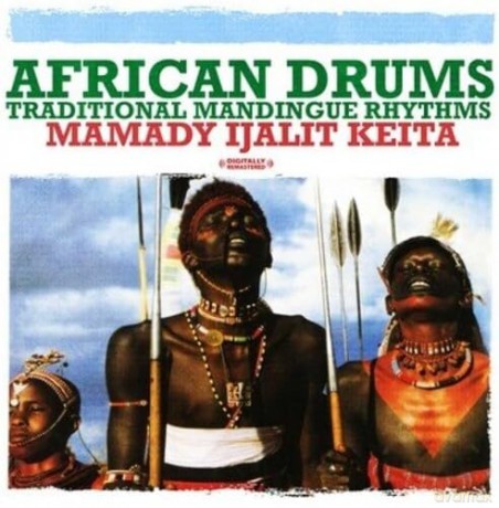 Keita Mamady Ijalit: African Drums: Traditional Mandingue Rhythms [CD]