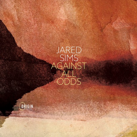 Sims Jared: Against All Odds [CD]