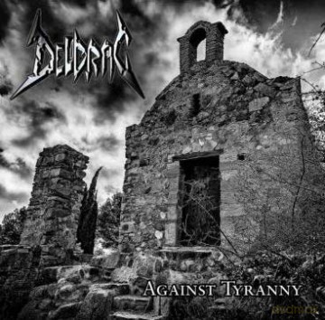 Deldrac: Against Tyranny [CD]