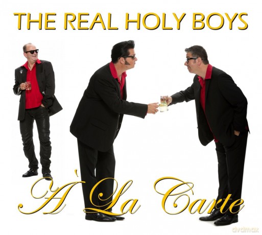 The Real Holy Boys: A'la Carte [CD]