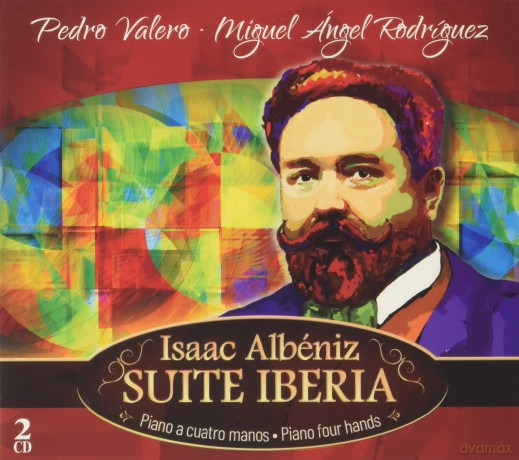 Pedro Valer - Rodriguez Miguel Angel: Albeniz - Suite Iberia [2CD]