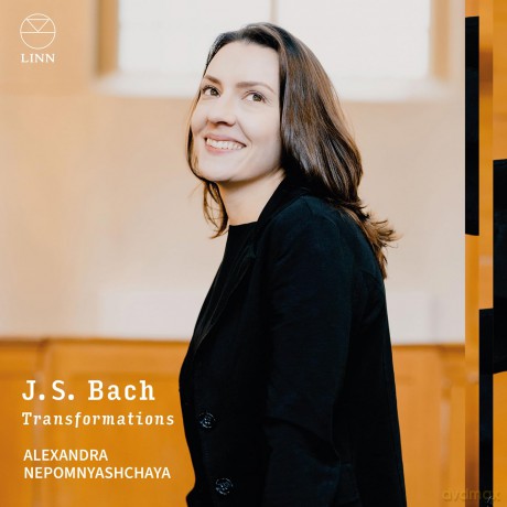 Alexandra Nepomnyashchaya-J. S. Bach: Transformations: Alexandra Nepomnyashchaya-J. S. Bach: Transformations [CD]