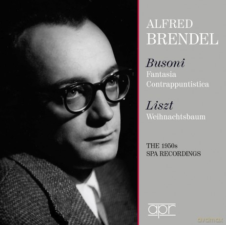 Alfred Brendel-Brendel Plays Liszt: Alfred Brendel-Brendel Plays Liszt/Busoni [CD]