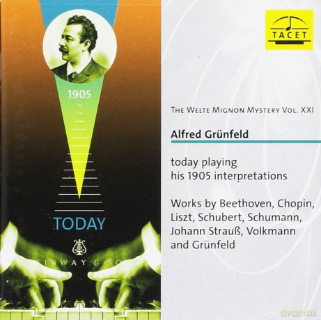 Alfred Grunfeld-Welte Mignon Mystery Vol. Xxi: Alfred Grunfeld-Welte Mignon Mystery Vol. Xxi [CD]