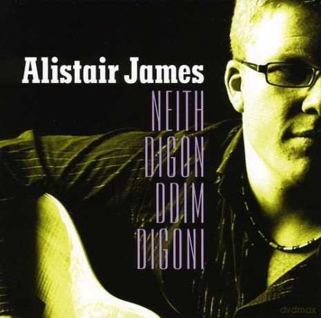 Alistair James-Neith Digon Ddim Digoni: Alistair James-Neith Digon Ddim Digoni [CD]