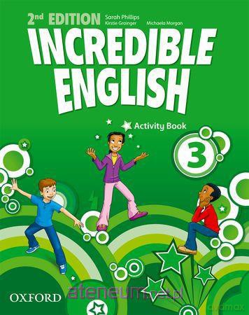 Incredible English 2E 3 Ćwiczenie [KSIĄŻKA]
