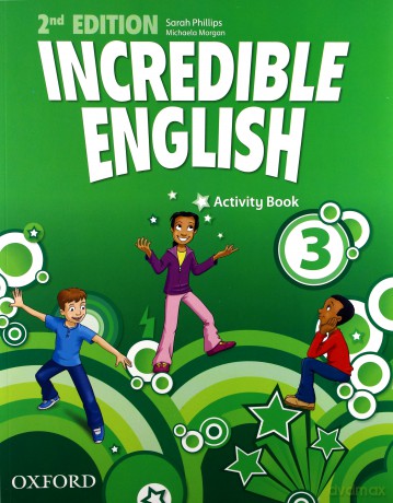 Incredible English 2E 3 Ćwiczenie [KSIĄŻKA]