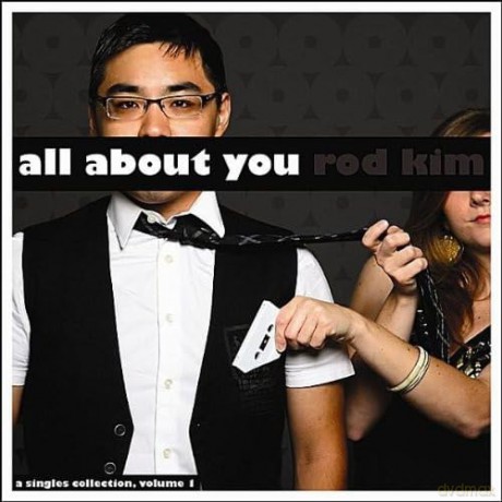 Rod Kim: All About You [CD]