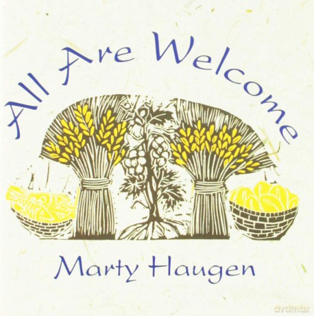 Haugen Marty: All Are Welcome [CD]