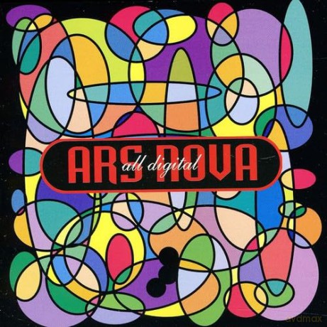 Ars Nova: All Digital [CD]