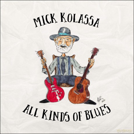 Kolassa Mick: All Kinds Of Blues [CD]