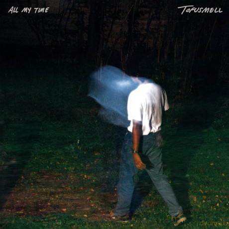 Tofusmell: All My Time [CD]