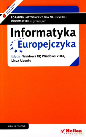 Informatyka Europejczyka. Poradnik metodyczny Gimnazjum [KSIĄŻKA]