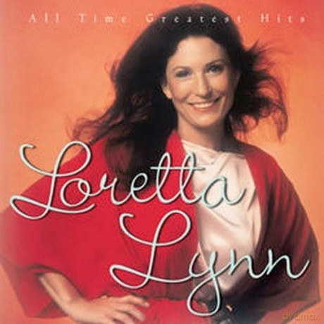 Lynn Loretta: All Time Greatest Hits [CD]