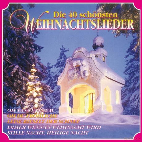 Alle Jahre wieder - 40 Weihnachtslieder [CD]