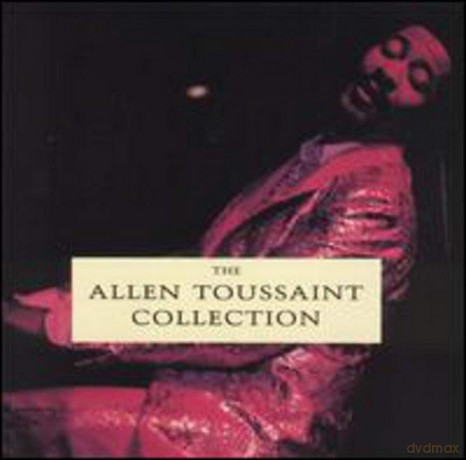 Toussaint Allen: Allen Toussaint Collection [CD]