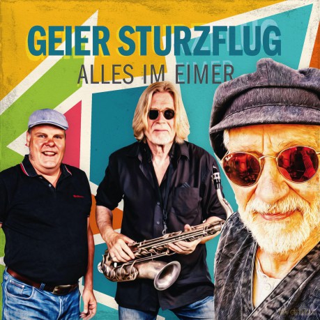 Geier Sturzflug: Alles Im Eimer [CD]