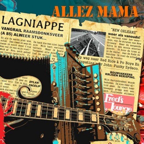 Allez Mama: Allez Mama - Lagniappe [CD]