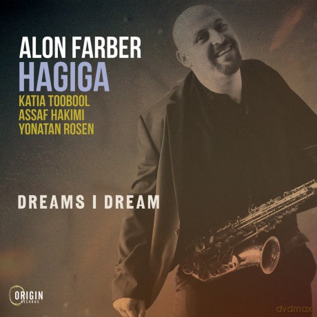 Alon Farber Hagiga-Farber - Dreams I Dream: Alon Farber Hagiga-Farber - Dreams I Dream [CD]