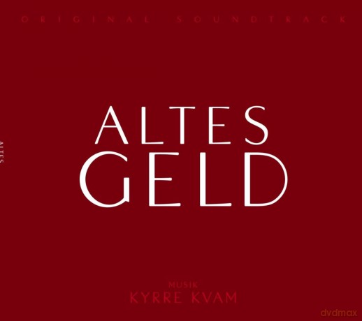 Kyrre Kvam: Altes Geld (Soundtrack) [CD]