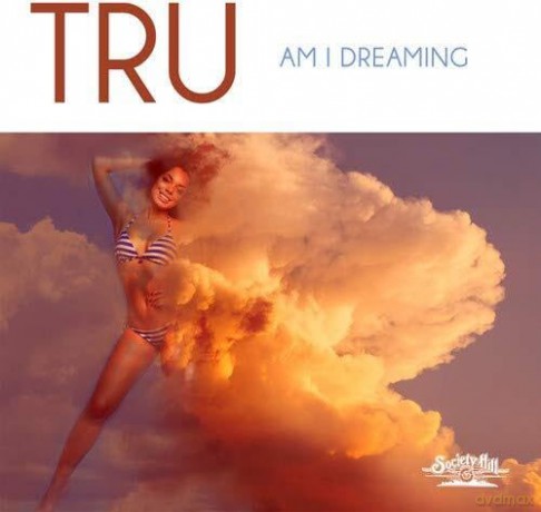 Tru: Am I Dreaming [CD]