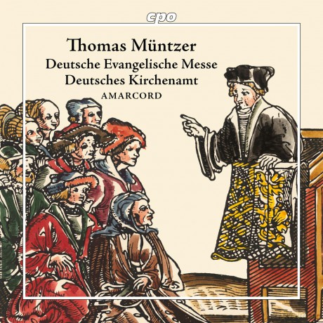 Amarcord-Muntzer - Evangelische Messe: Amarcord-Muntzer - Evangelische Messe [CD]