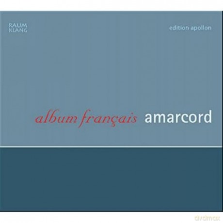 Amarcord-Poulenc: Amarcord-Poulenc/Rossini/Milhaud [CD]