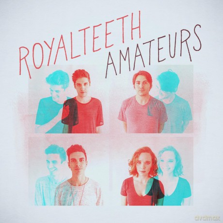 Royal Teeth: Amateurs [CD]
