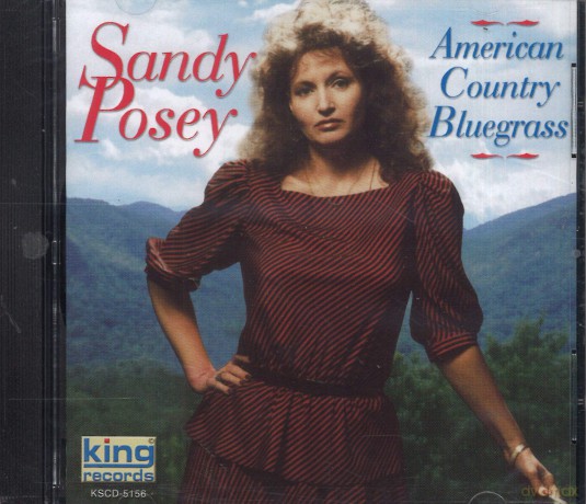 Posey Sandy: American Country Bluegrass [CD]
