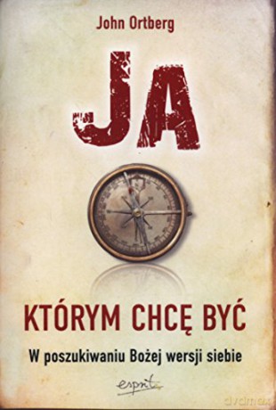 Ja którym chcę być. W poszukiwaniu Bożej wersji [KSIĄŻKA]