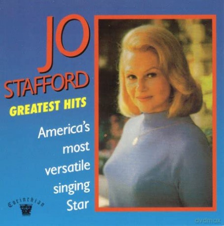 Stafford Jo: America's Most Versatile Singing Star [CD]