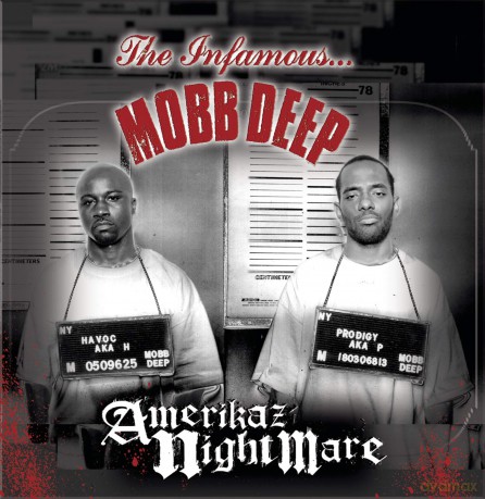 Mobb Deep: Amerikaz Nightmare [CD]