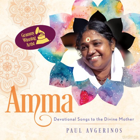 Avgerinos Paul: Amma - Devotional Songs To The Divine Mother [CD]