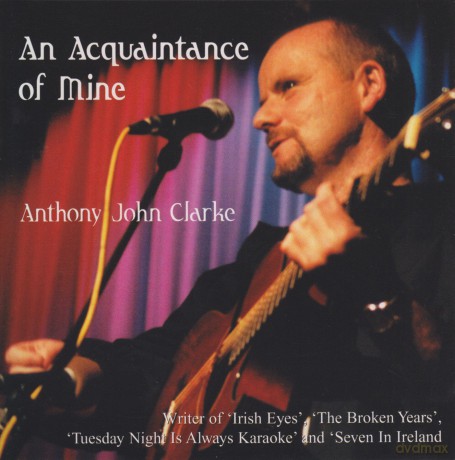 Clarke Anthony John: An Acquaintance Of Mine [CD]
